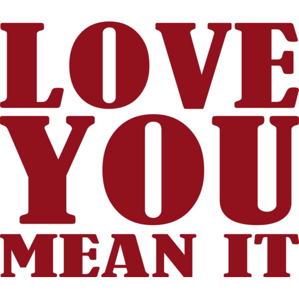 LOVE YOU MEAN IT stack Thumbnail
